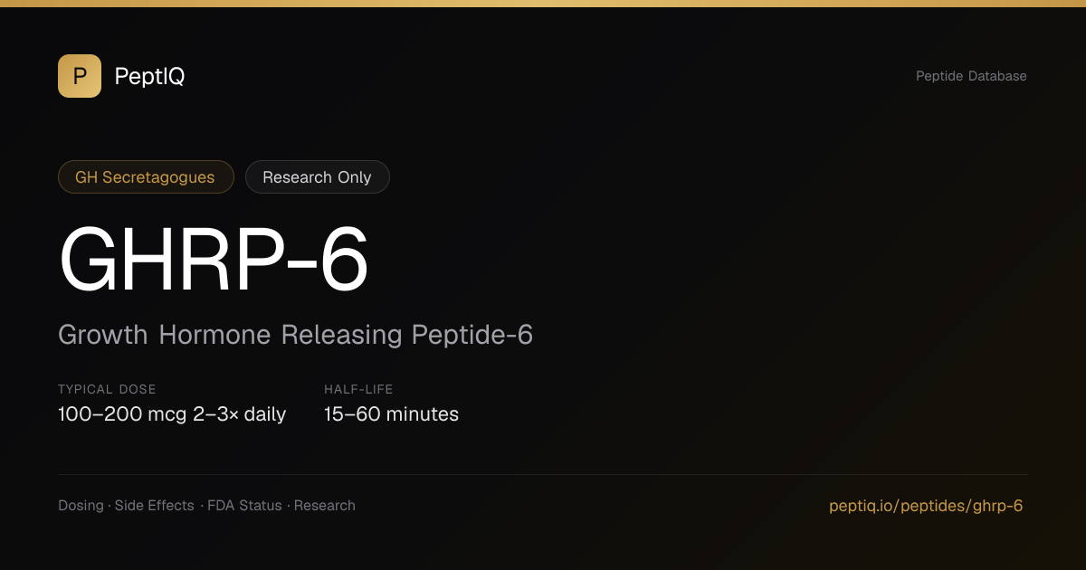 GHRP-6 (Growth Hormone Releasing Peptide-6) — Dosing, Side Effects, FDA Status & Research | PeptIQ